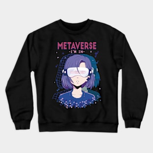 Metaverse gaming Girl - Funny Gamer Girl Gift Crewneck Sweatshirt